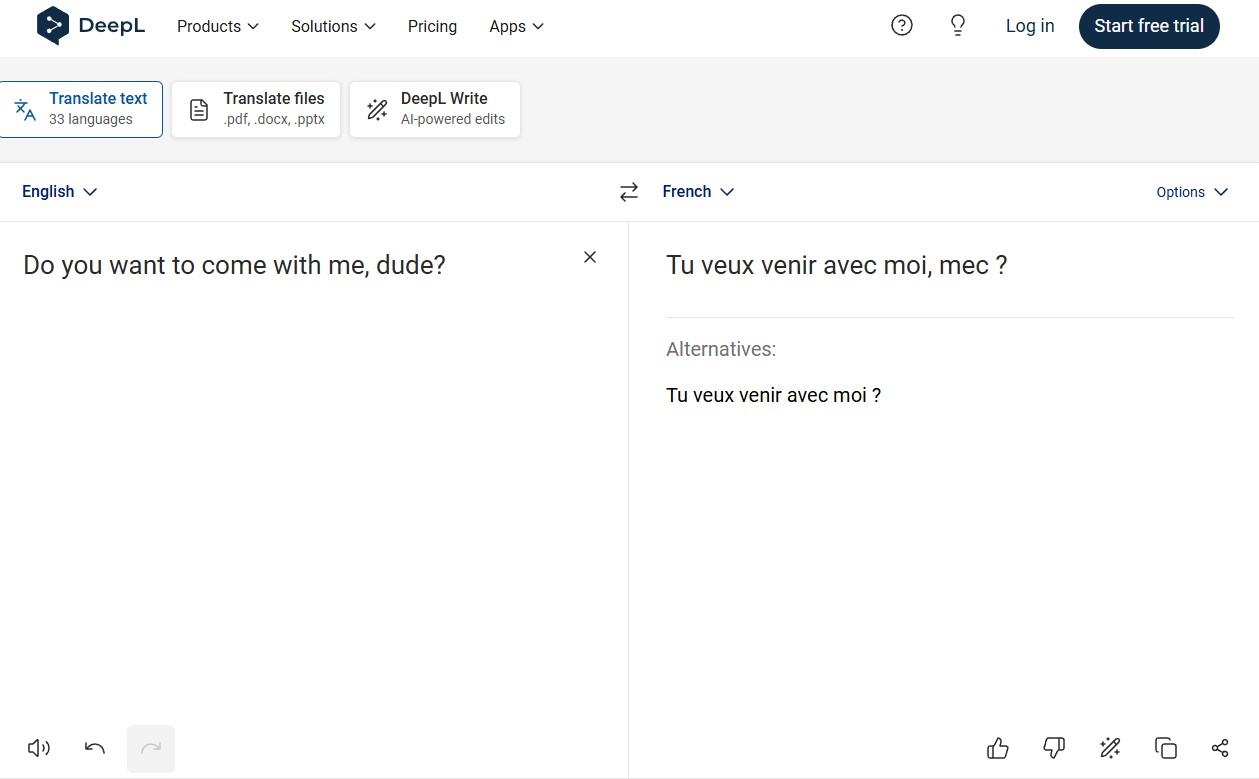 A screenshot of DeepL translating "Do you want to come with me, dude?" into "Tu veux venir avec moi, mec?" which is the casual version of the sentence that I was looking for.